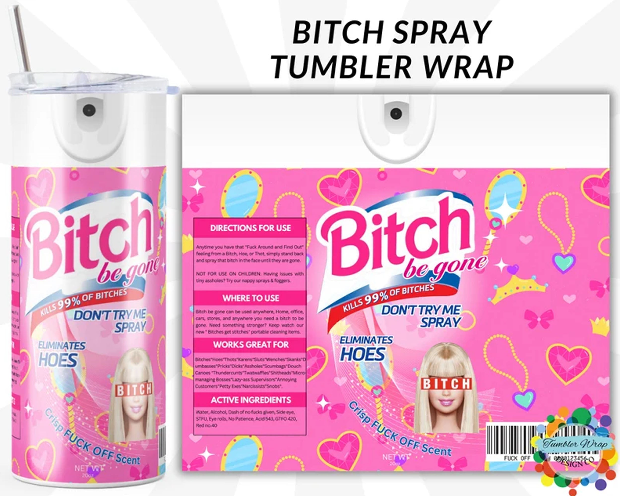 Barbie Tumbler Wrap, Bitch Tumbler Wrap, 20 oz PNG Digital, Bitch Tumbler Design, Bitch Spray, Bitch be gone, Instant Download